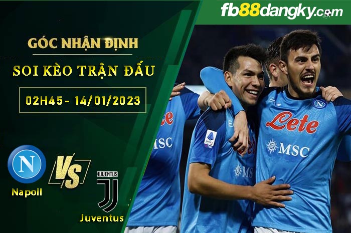 Soi kèo Napoli vs Juventus